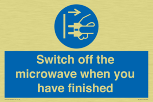 Switch off the microwave when you have finished